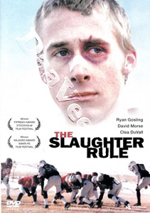 The Slaughter Rule |   DVD